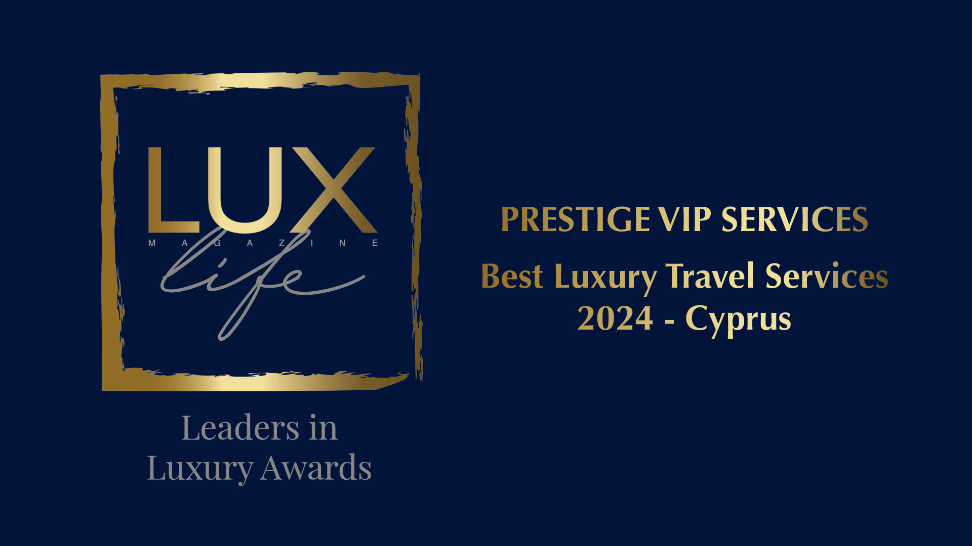 Prestige VIP Services Receives “Best Luxury Travel Services 2024